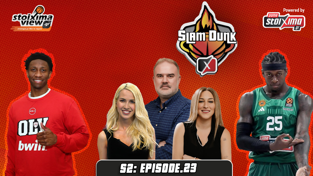 Slam Dunk 2 #23 | Ο Παναθηναϊκός που «έσβησε» το όνειρο του Ναν για ΝΒΑ και ο… διαφορετικός Λι